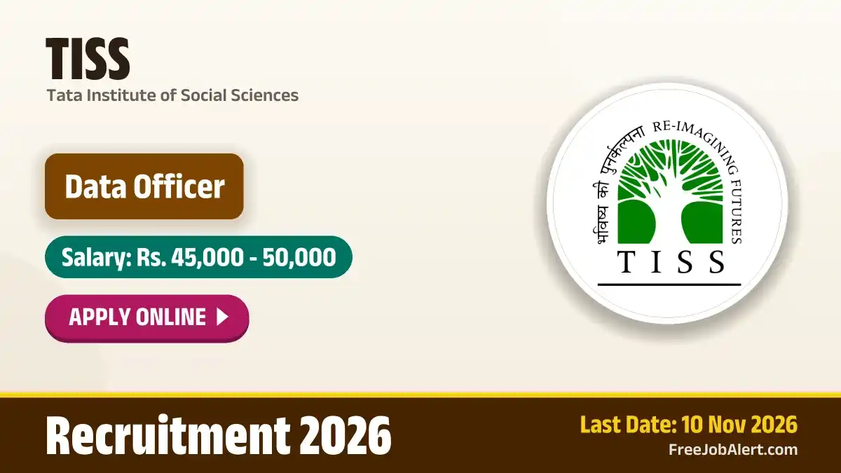 TISS Data Officer Recruitment 2026 – Apply Online TISS Data Officer Recruitment 2026 – Apply Online