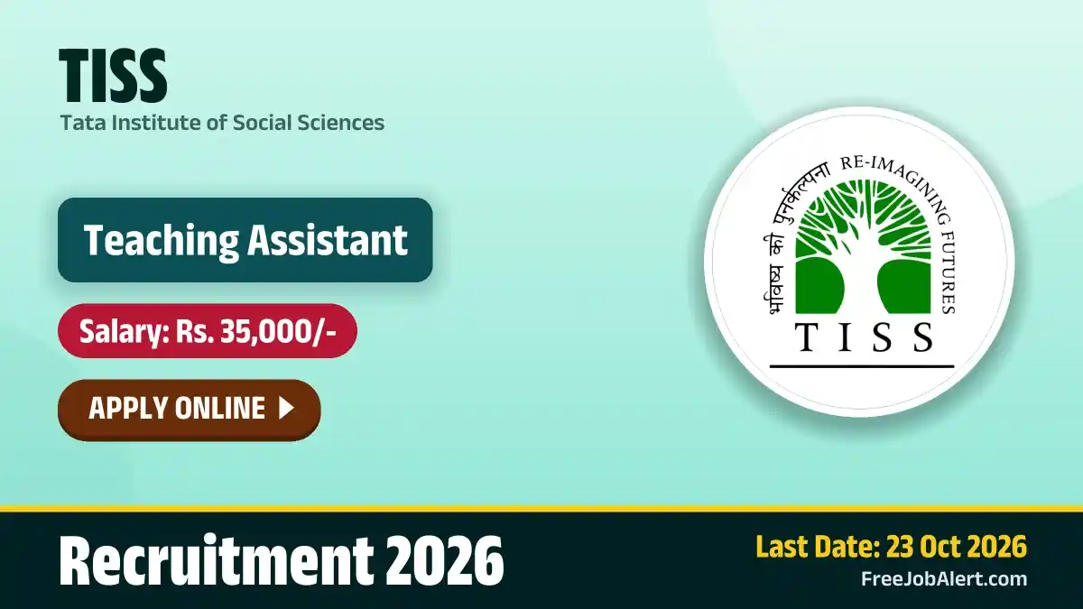 TISS Teaching Assistant Recruitment 2026 – Apply Online TISS Teaching Assistant Recruitment 2026 – Apply Online