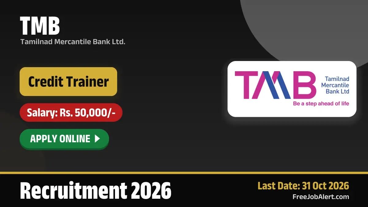 TMB Credit Trainer Recruitment 2026 – Apply Online TMB Credit Trainer Recruitment 2026 – Apply Online
