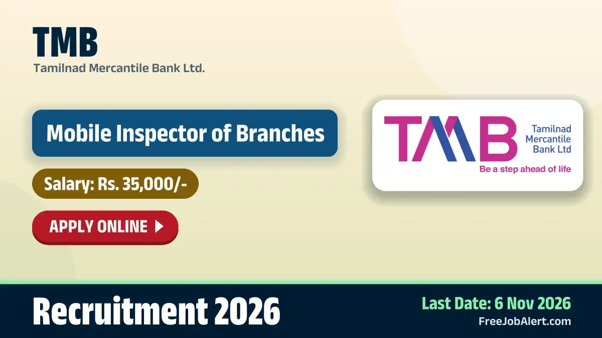 TMB Mobile Inspector Recruitment 2026 – Apply Online TMB Mobile Inspector Recruitment 2026 – Apply Online