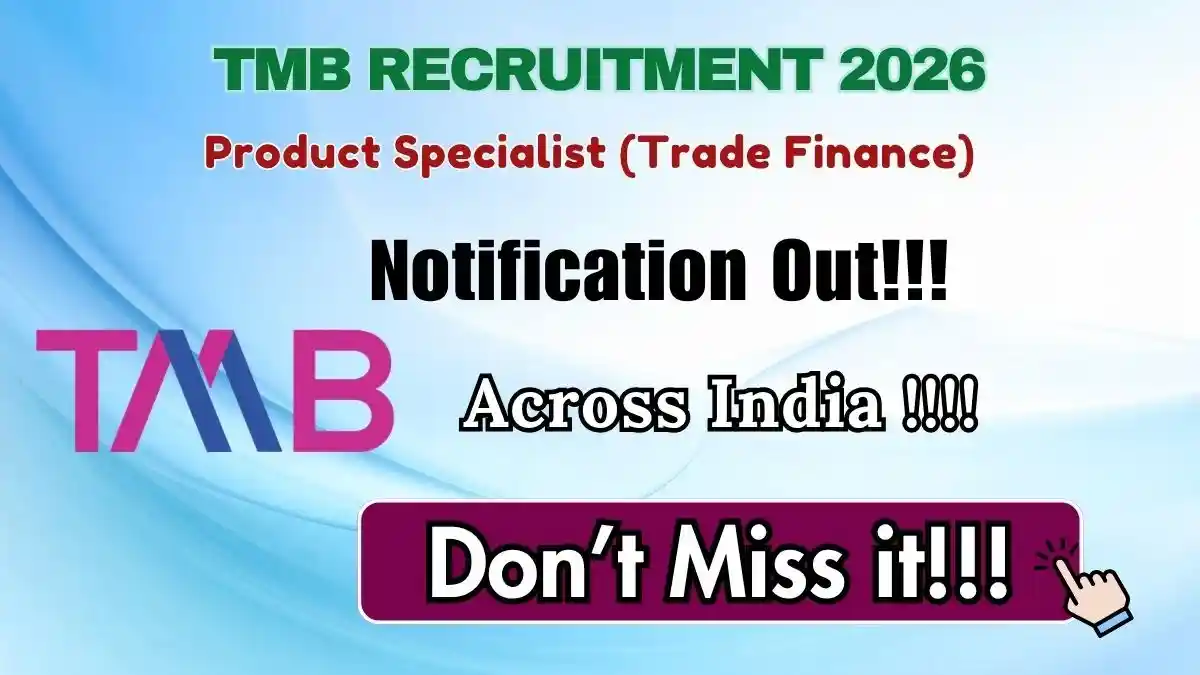 TMB Product Specialist Recruitment 2026 - Apply Online