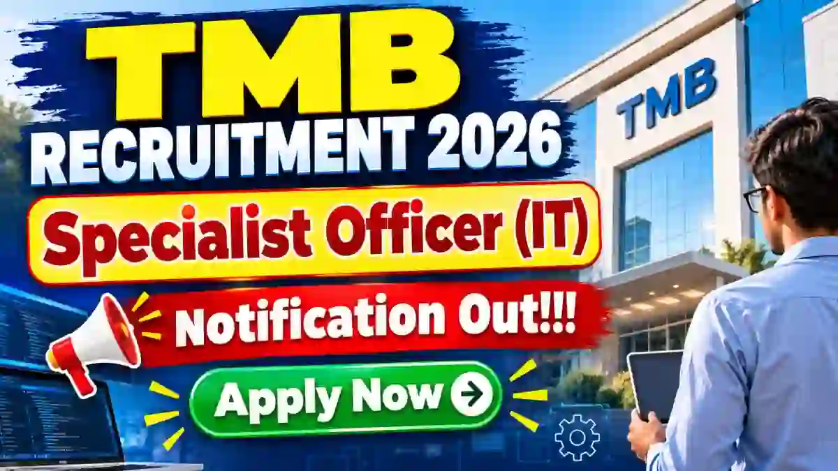 TMB SO IT Recruitment 2026: Apply Online for Specialist Officer Posts Before 25 October