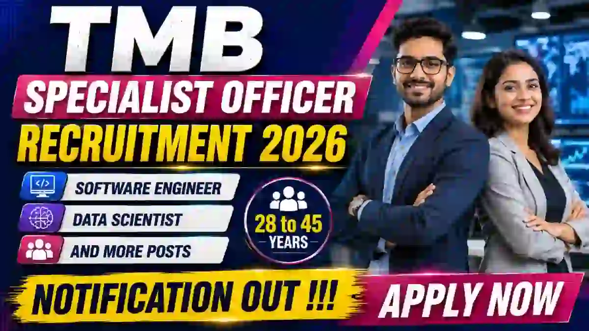 TMB Specialist Officer Recruitment 2026 - Apply Online for Software Engineer, Data Scientist and More Posts