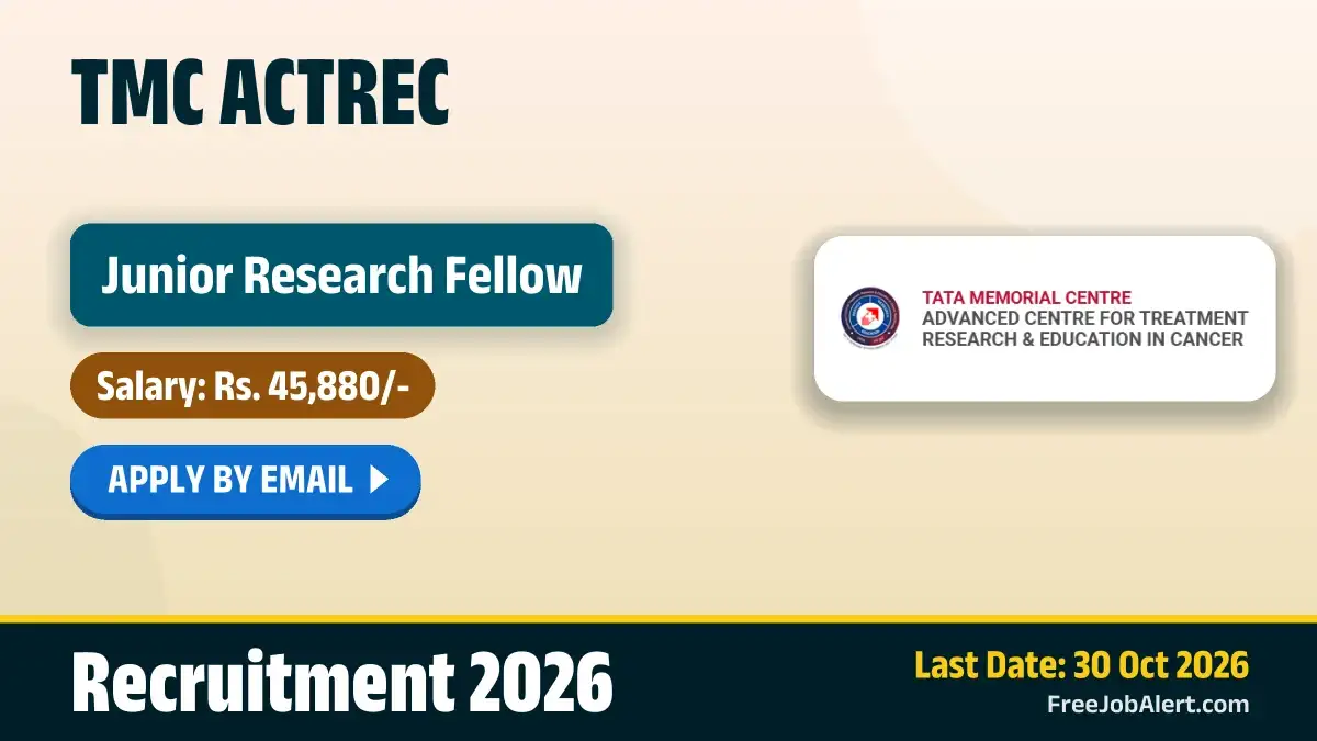 TMC ACTREC Junior Research Fellow Recruitment 2026 – Apply Online TMC ACTREC Junior Research Fellow Recruitment 2026 – Apply Online