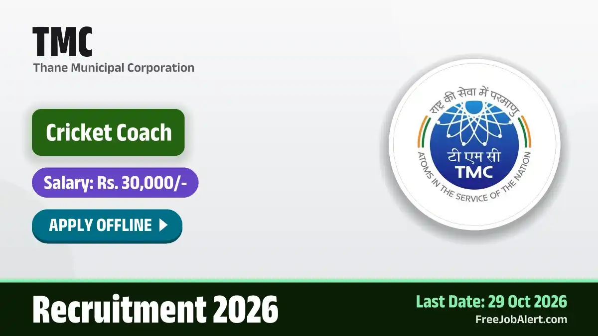 TMC Cricket Coach Recruitment 2026 – Apply Offline TMC Cricket Coach Recruitment 2026 – Apply Offline