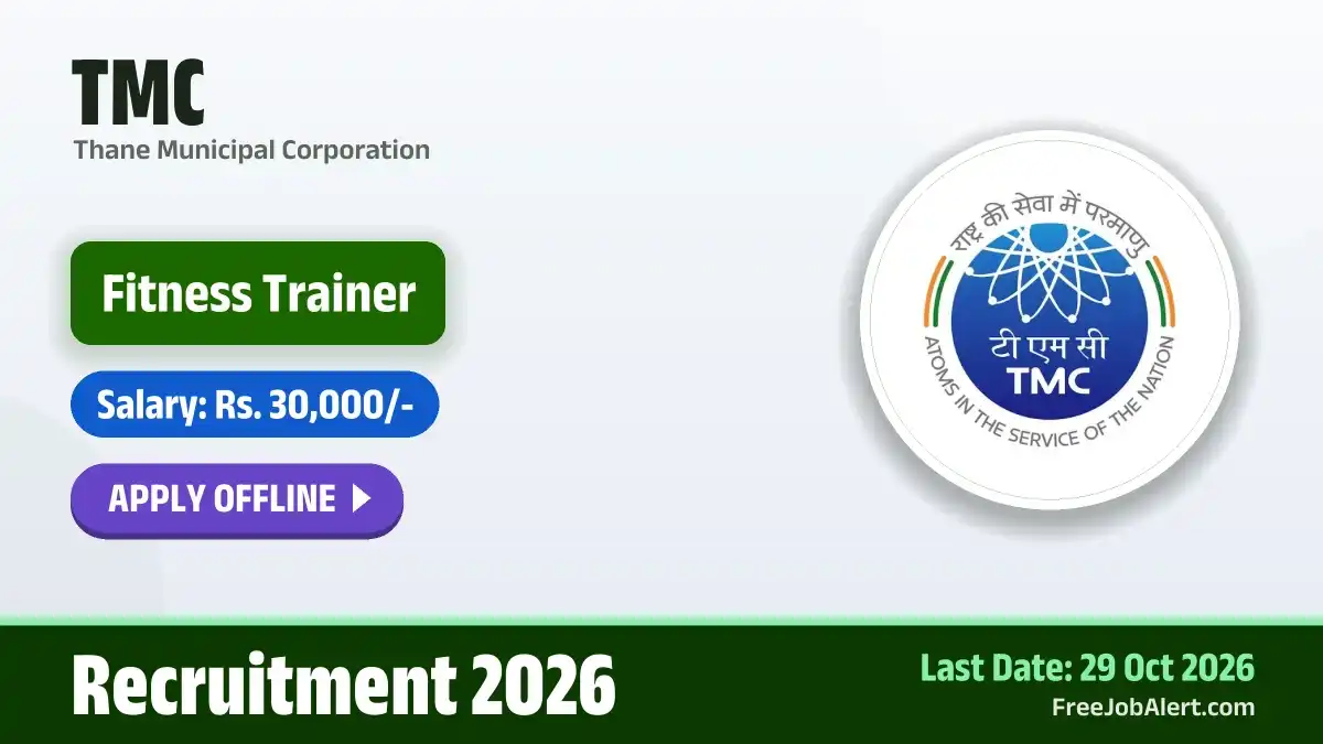 TMC Fitness Trainer Recruitment 2026 – Apply Offline