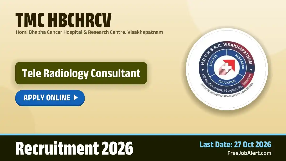 TMC HBCHRCV Tele Radiology Consultant Recruitment 2026 – Apply Online