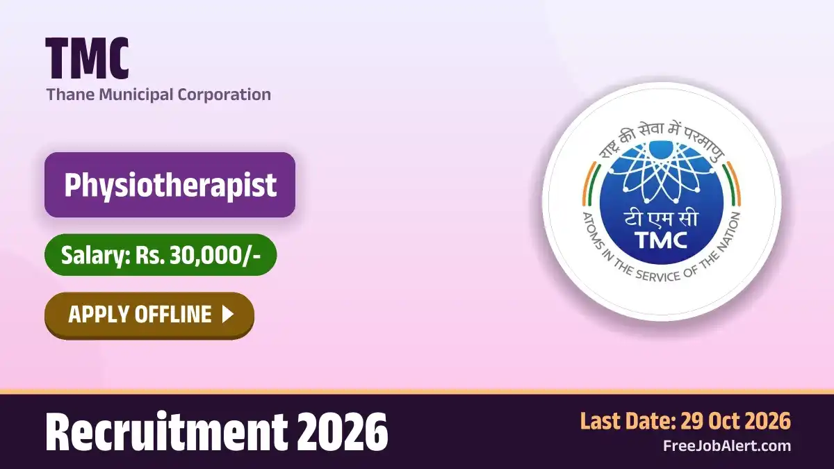 TMC Physiotherapist Recruitment 2026 – Apply Offline