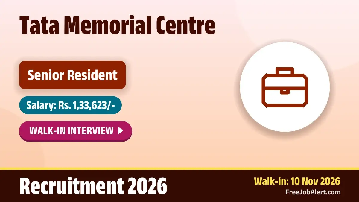 TMC Senior Resident Recruitment 2026 – Walkin