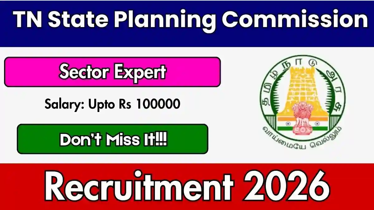 TN State Planning Commission Sector Expert Recruitment 2026 - Apply Online
