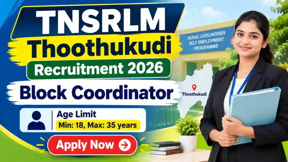 TNSRLM Thoothukudi Block Coordinator Recruitment 2026 - Apply Offline for 22 Posts