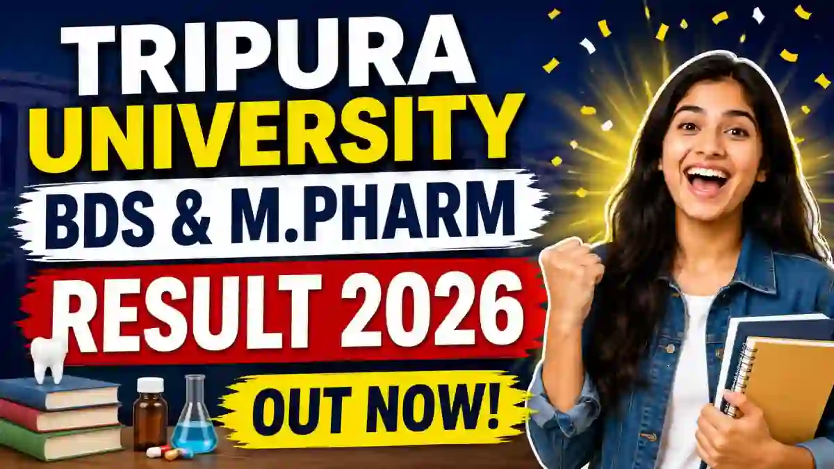 Tripura University Result 2026 Out - Check M.Pharm & BDS Results Online @ tripurauniv.ac.in