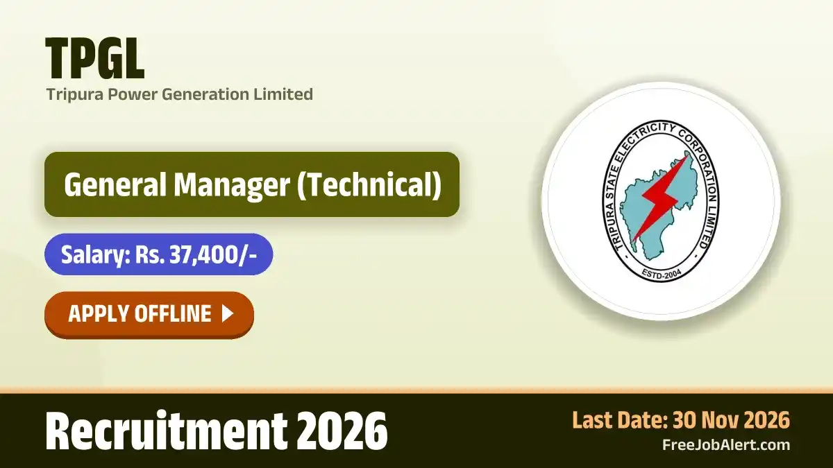 TSECL TPGL General Manager Recruitment 2026 – Apply Offline TSECL TPGL General Manager Recruitment 2026 – Apply Offline