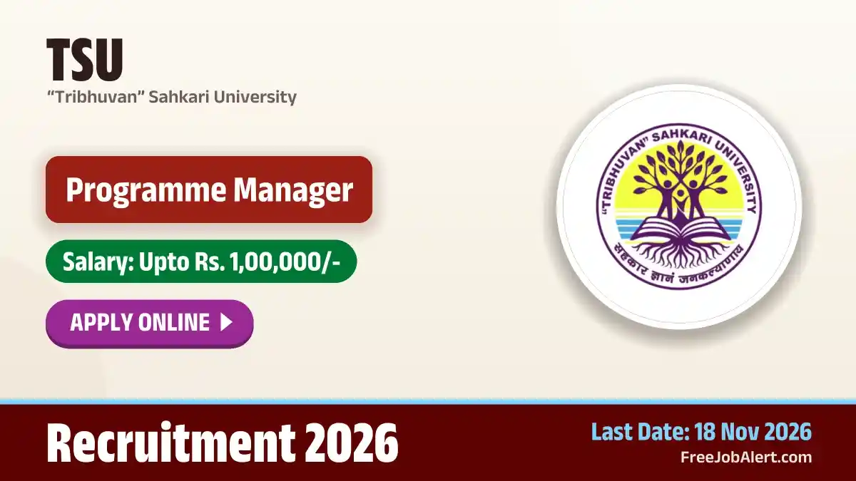 TSU Programme Manager Recruitment 2026 – Apply Online