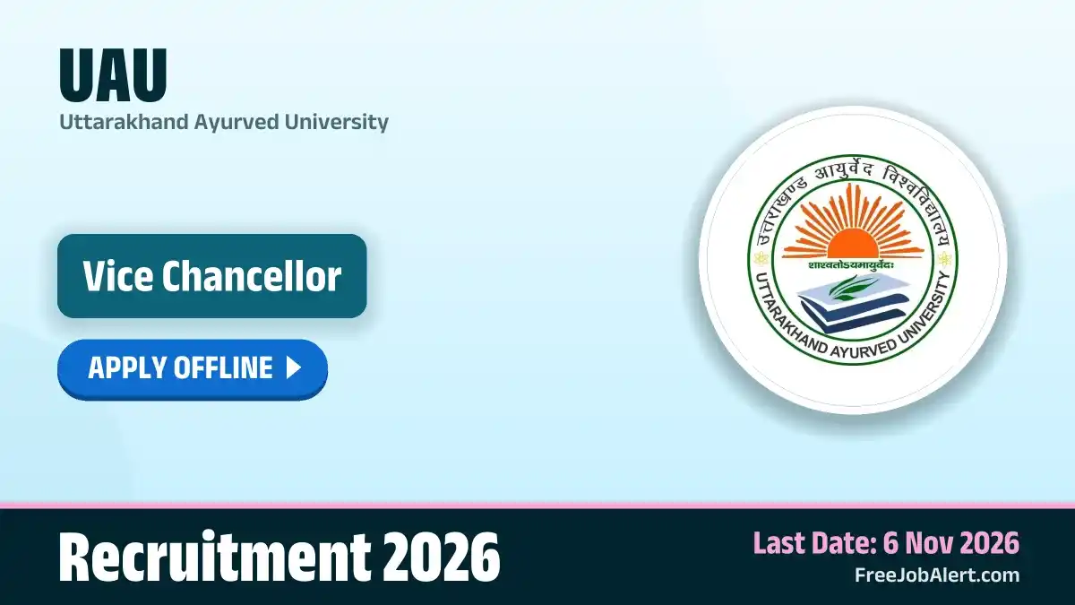 UAU Vice Chancellor Recruitment 2026 – Apply Offline