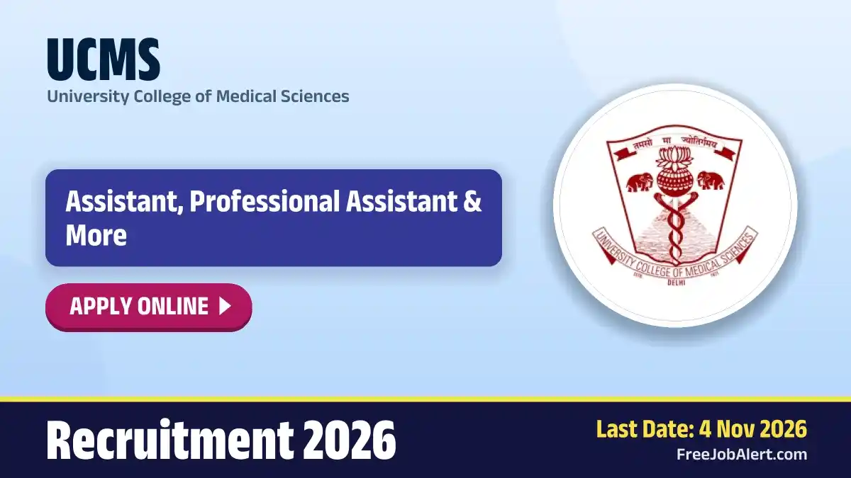 UCMS Recruitment 2026 – Apply Online for 21 Assistant, Professional Assistant and More Posts UCMS Recruitment 2026 – Apply Online for 21 Assistant, Professional Assistant and More Posts