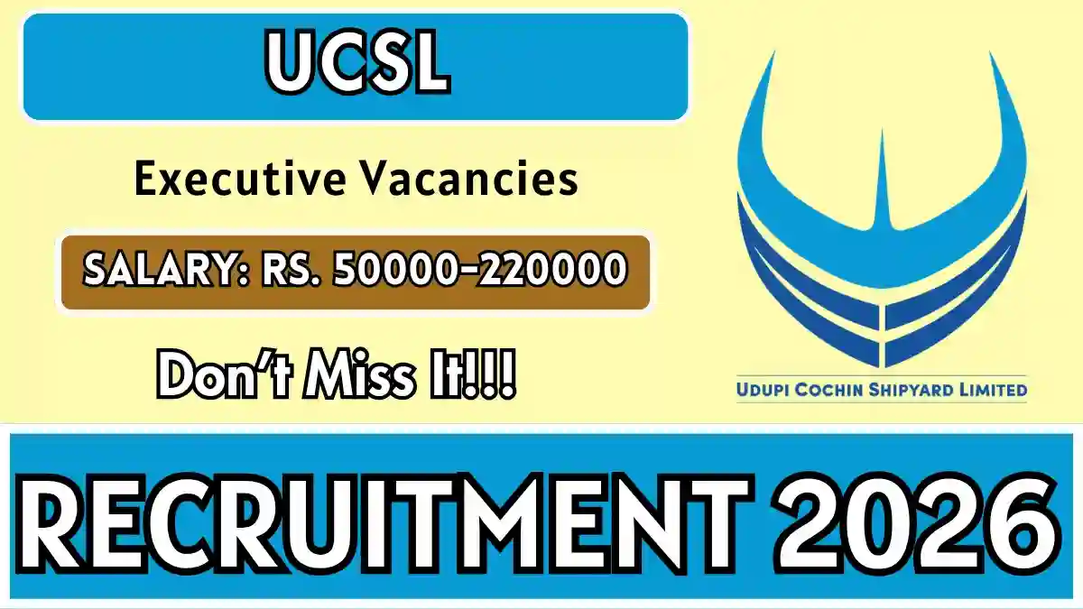 UCSL Executive Recruitment 2026 – Apply Online for Manager, AGM and More Posts