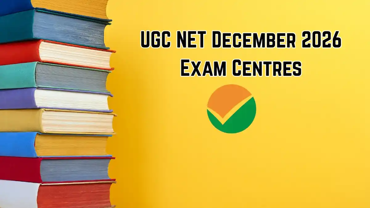 UGC NET December 2026 Exam Centres in Uttar Pradesh - Full List of 26 Cities and Codes UGC NET December 2026 Exam Centres in Uttar Pradesh - Full List of 26 Cities and Codes