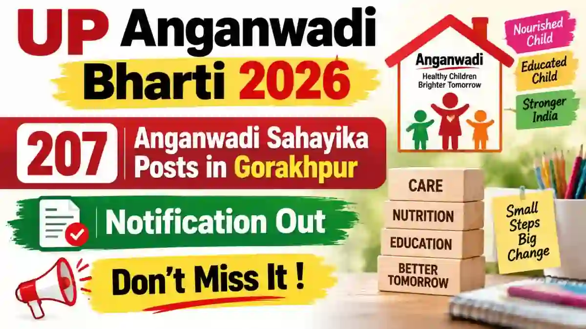 UP Anganwadi Bharti 2026 - Apply Online for 207 Anganwadi Sahayika Posts in Gorakhpur UP Anganwadi Bharti 2026 - Apply Online for 207 Anganwadi Sahayika Posts in Gorakhpur