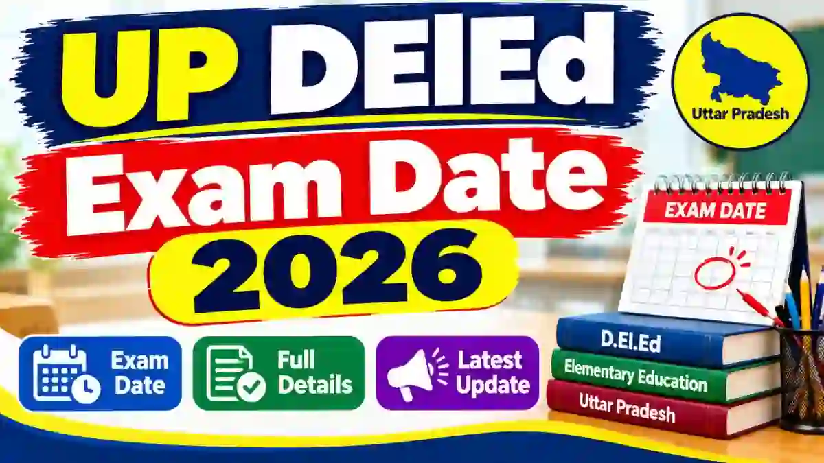 UP D.El.Ed Exam Date 2026 Out - Check 1st to 4th Semester Time Table Online at btcexam.in UP D.El.Ed Exam Date 2026 Out - Check 1st to 4th Semester Time Table Online at btcexam.in