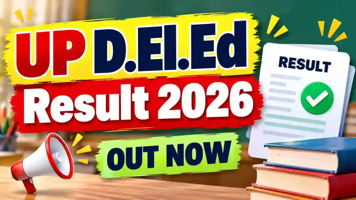 UP D.El.Ed Result 2026 Out at btcresult.in - Check 2023, 2021, 2018 Batch Results and Marksheet UP D.El.Ed Result 2026 Out at btcresult.in - Check 2023, 2021, 2018 Batch Results and Marksheet