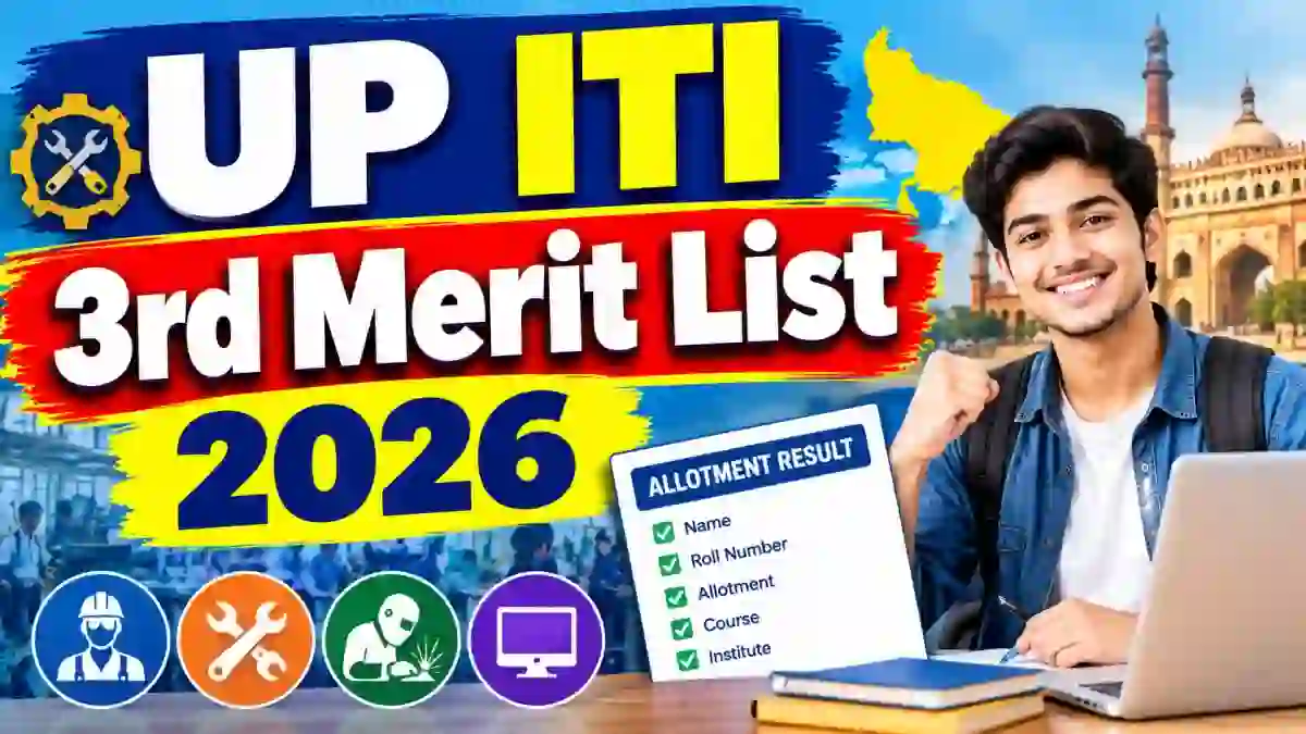 UP ITI 3rd Merit List 2026 Out - Check Third Phase Allotment Result Online at scvtup.in UP ITI 3rd Merit List 2026 Out - Check Third Phase Allotment Result Online at scvtup.in