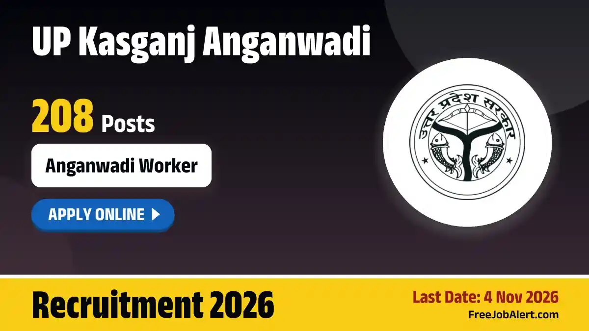 UP Kasganj Anganwadi AWW Recruitment 2026 – Apply Online for 208 Anganwadi Worker Posts