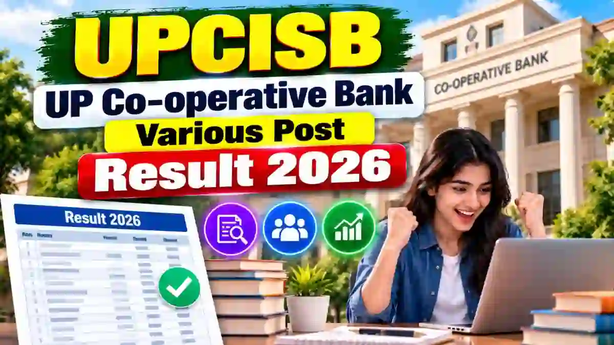 UPCISB UP Co-operative Bank Various Post Result 2026 Out - Download Result PDF UPCISB UP Co-operative Bank Various Post Result 2026 Out - Download Result PDF
