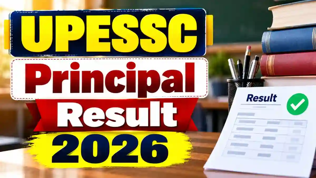UPESSC Principal Result 2026 Out - Download Written Exam Result PDF