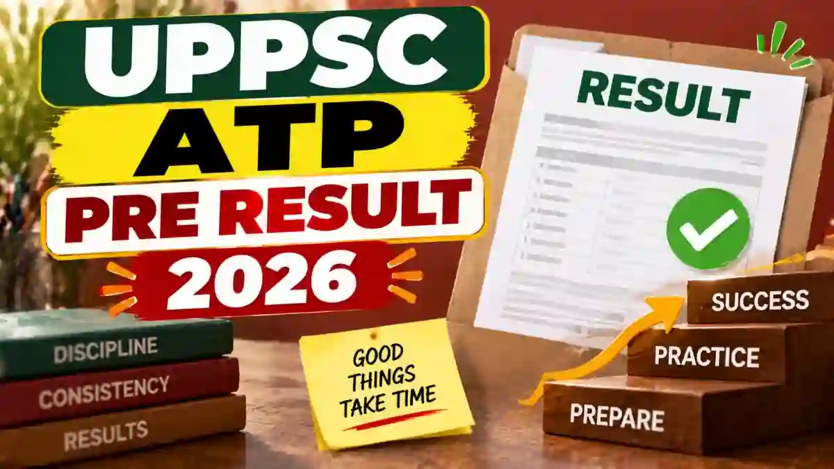 UPPSC ATP Pre Result 2026 Out - Check Assistant Town Planner Result at uppsc.up.nic.in