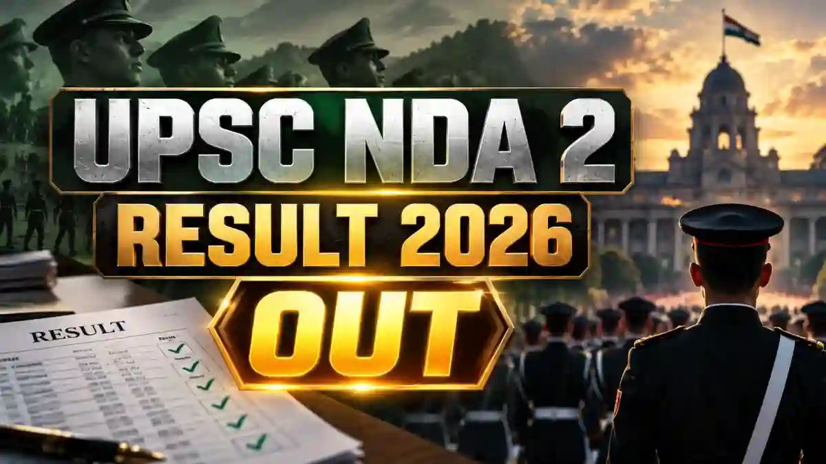 UPSC NDA 2 Result 2026 Out - Check Written Result and Roll Number List PDF for NDA & NA (II) UPSC NDA 2 Result 2026 Out - Check Written Result and Roll Number List PDF for NDA & NA (II)
