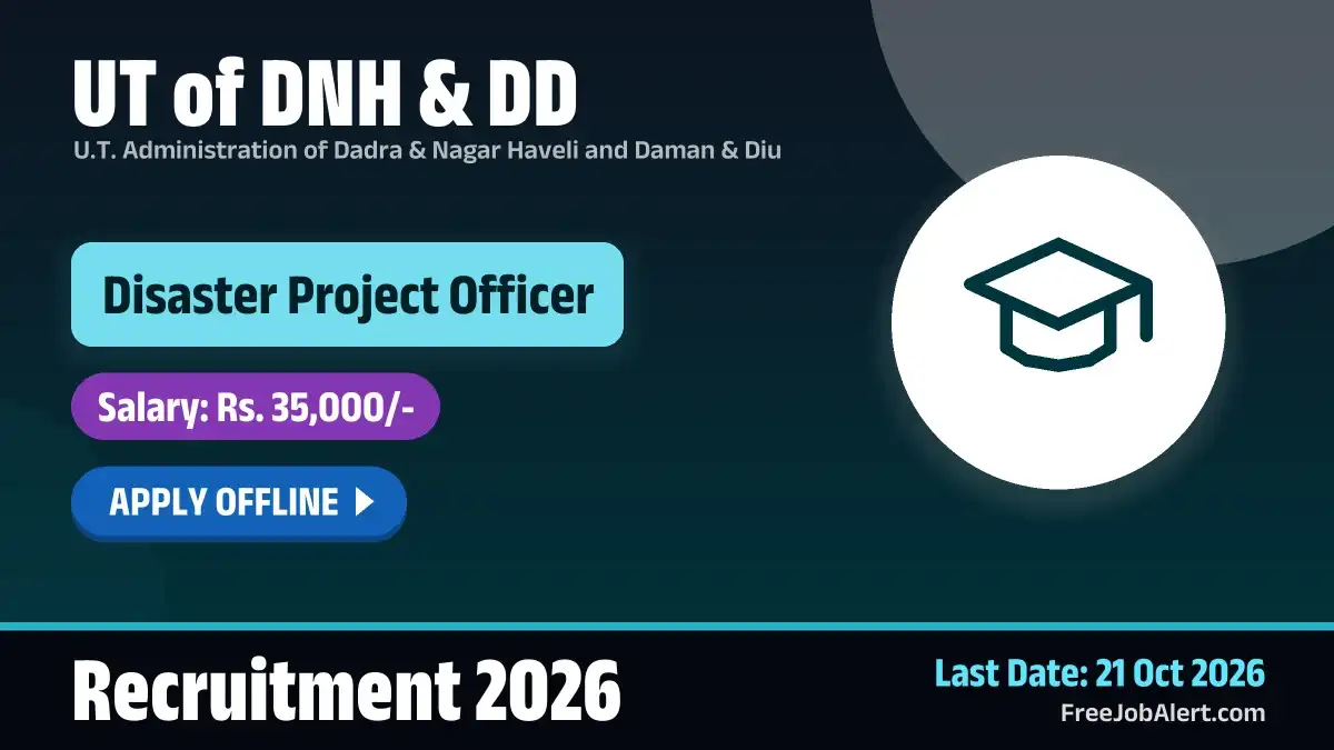 UT of DNH & DD Disaster Project Officer Recruitment 2026 – Apply Offline