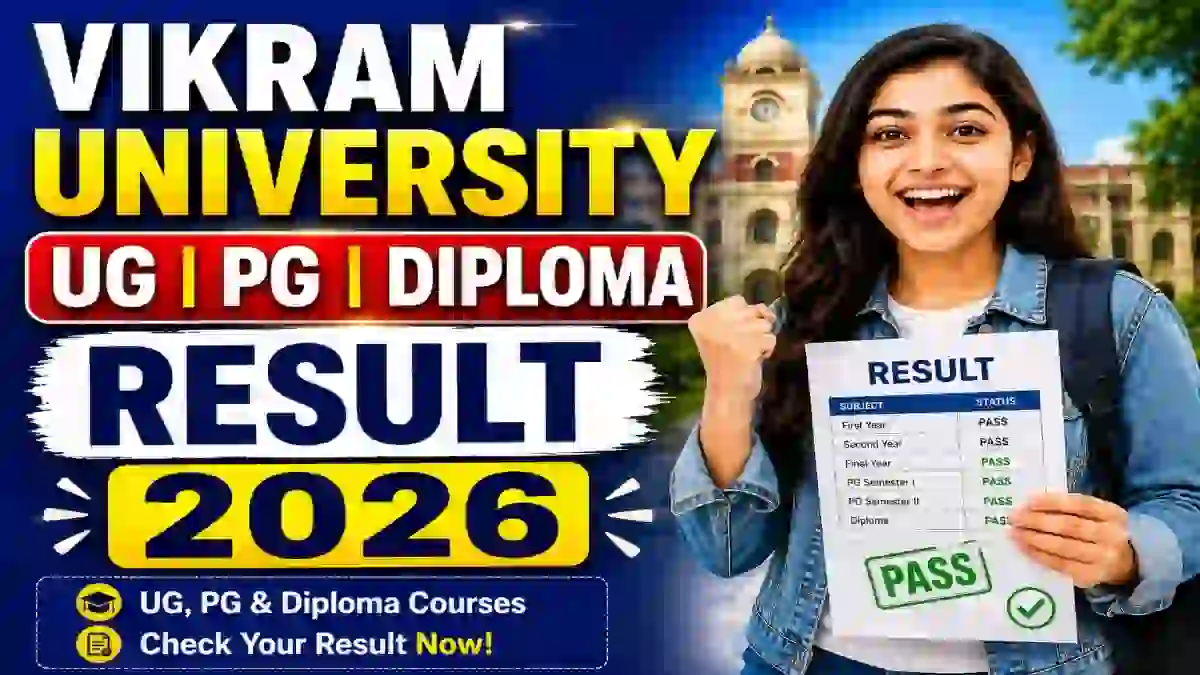 Vikram University Result 2026 Out - Direct Link to Check UG & PG Semester Results at vikramuniv.ac.in