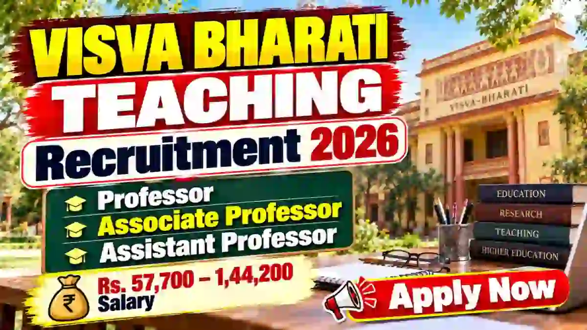 Visva Bharati Teaching Recruitment 2026 - Apply Online for 14 Professor, Associate Professor, and Assistant Professor Posts