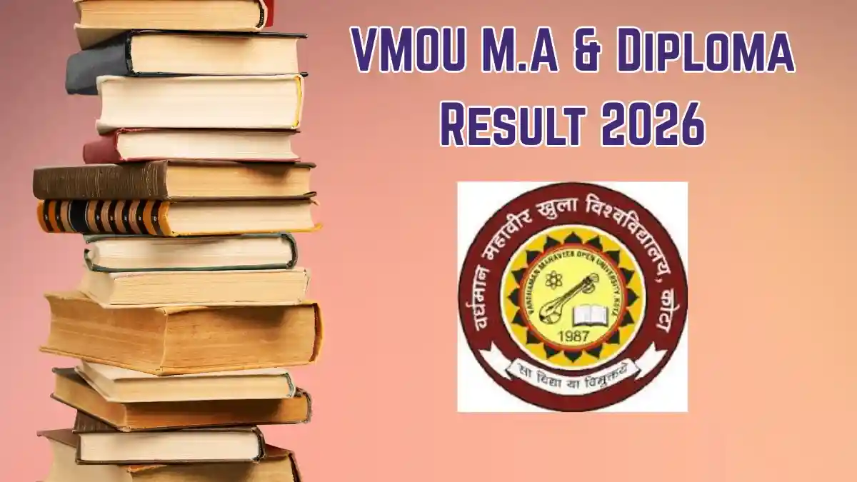 VMOU Result 2026 Out - Check M.A & Diploma Result Online @ vmou.ac.in