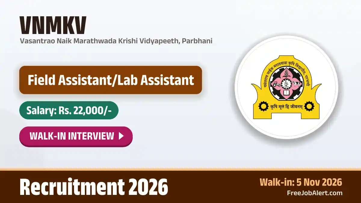 VNMKV Field Assistant/Lab Assistant Recruitment 2026 – Walkin