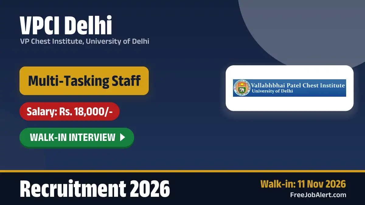 VPCI Delhi Multi-Tasking Staff Recruitment 2026 – Walkin