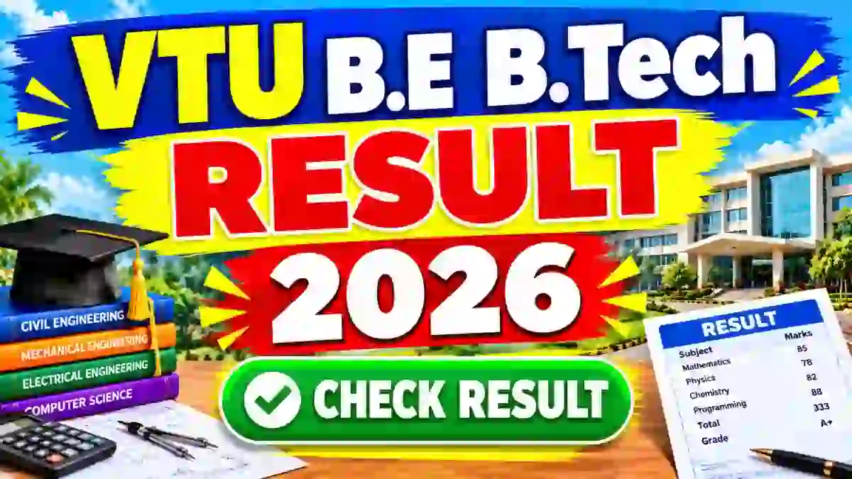 VTU Result 2026 Out - Direct Link to Check B.E & B.Tech Result Online at results.vtu.ac.in