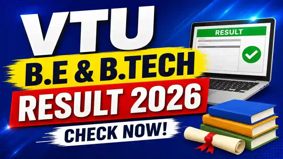 VTU Revaluation Result 2026 Out - Check B.E/ B.Tech Results at results.vtu.ac.in VTU Revaluation Result 2026 Out - Check B.E/ B.Tech Results at results.vtu.ac.in