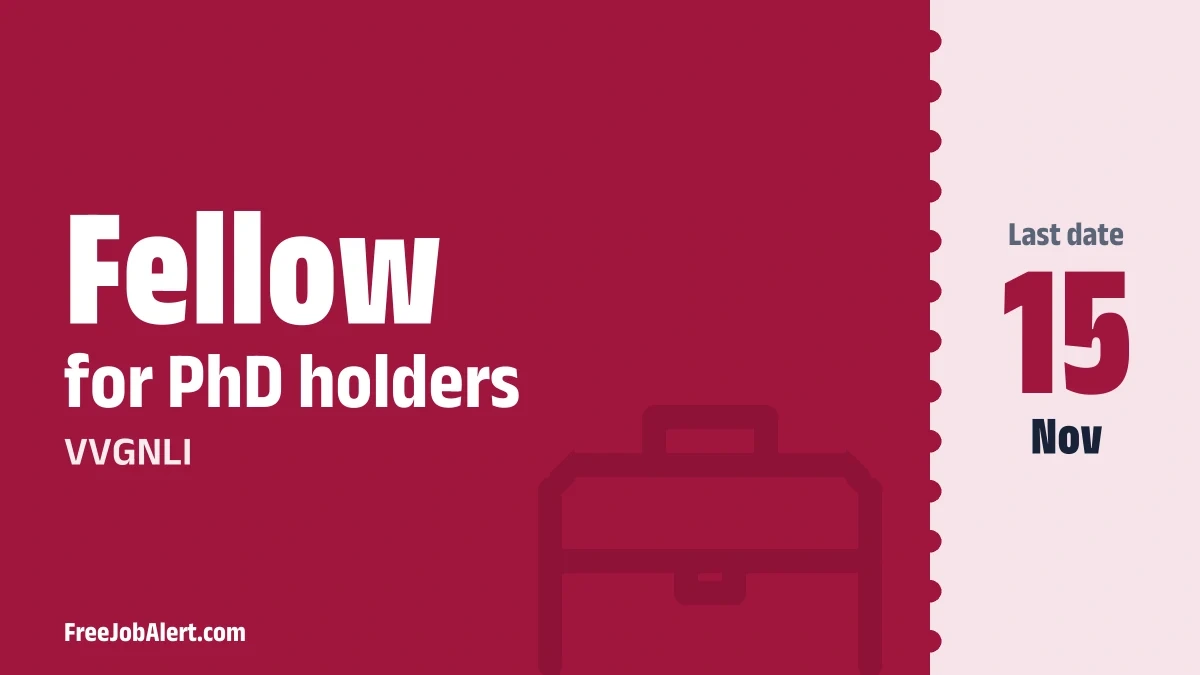 VVGNLI Fellow Recruitment 2026 – Apply Offline