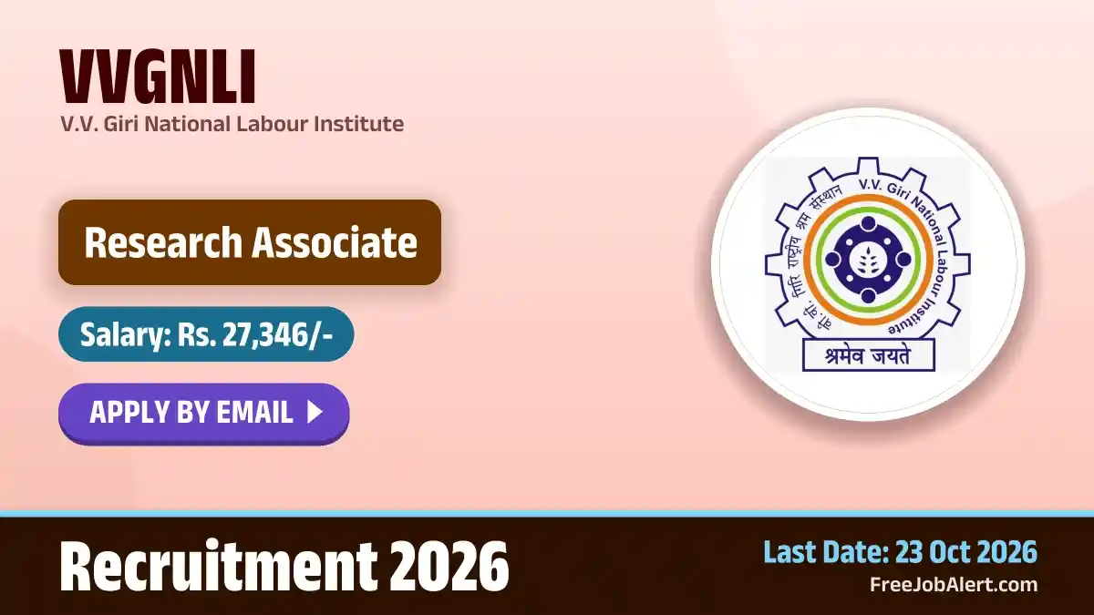 VVGNLI Research Associate Recruitment 2026 – Apply Online