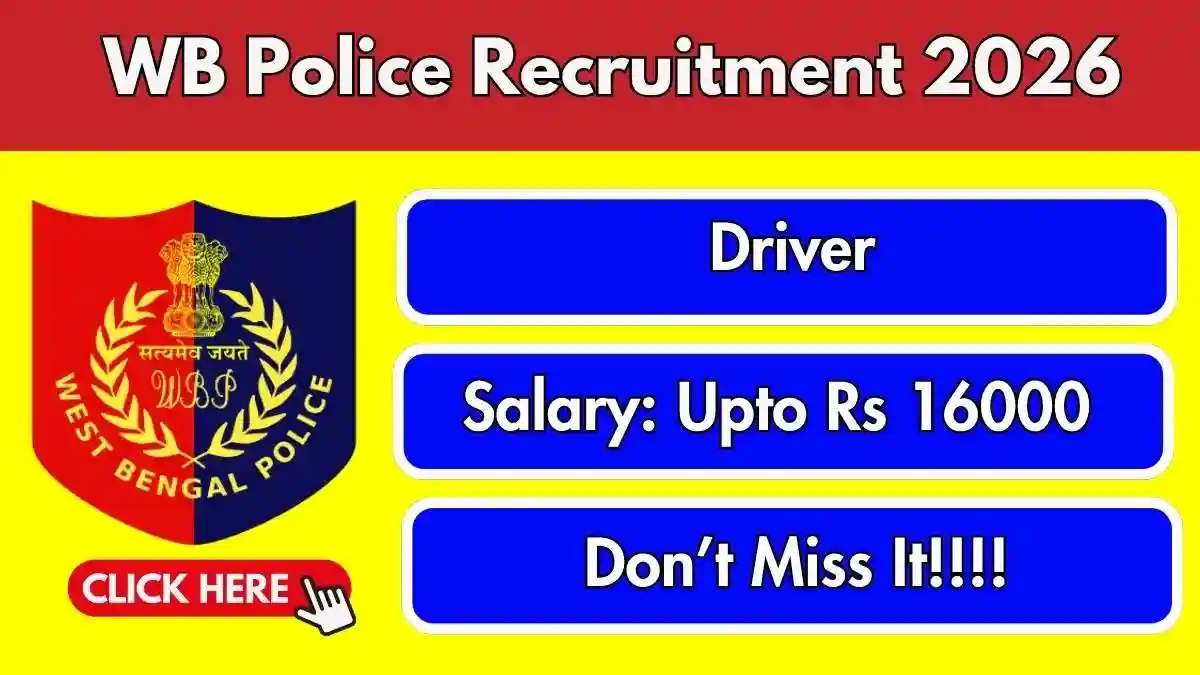 WB Police Driver Recruitment 2026 - Apply Offline WB Police Driver Recruitment 2026 - Apply Offline