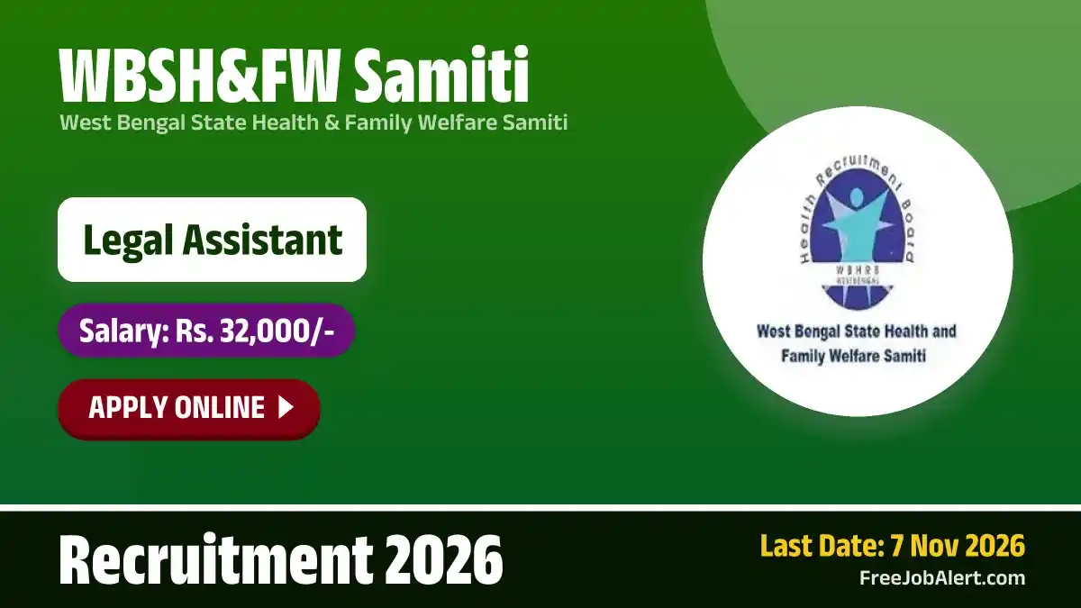 WBSH&FW Samiti Legal Assistant Recruitment 2026 – Apply Online WBSH&FW Samiti Legal Assistant Recruitment 2026 – Apply Online