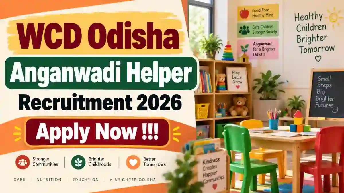 WCD Odisha Anganwadi Helper Recruitment 2026 - Apply Online