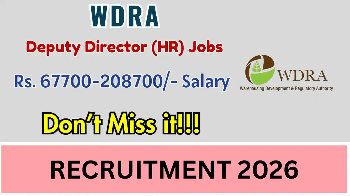 WDRA Deputy Director (HR) Recruitment 2026 – Apply Offline