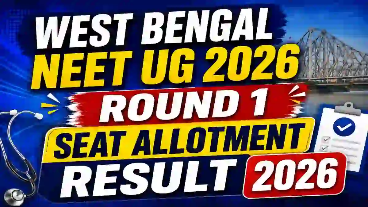 West Bengal NEET UG 2026 Round 1 Allotment Result - Check Result Status Online at wbmcc.nic.in