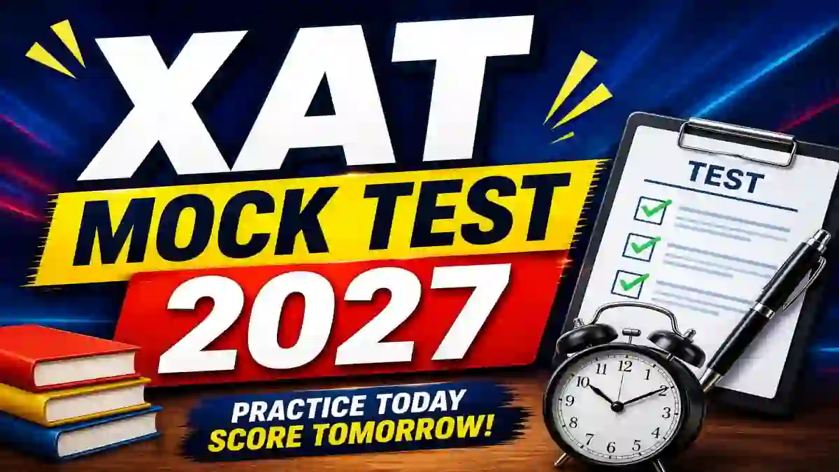 XAT Mock Test 2027 - Check Last Day & Apply toady @ xlri.ac.in