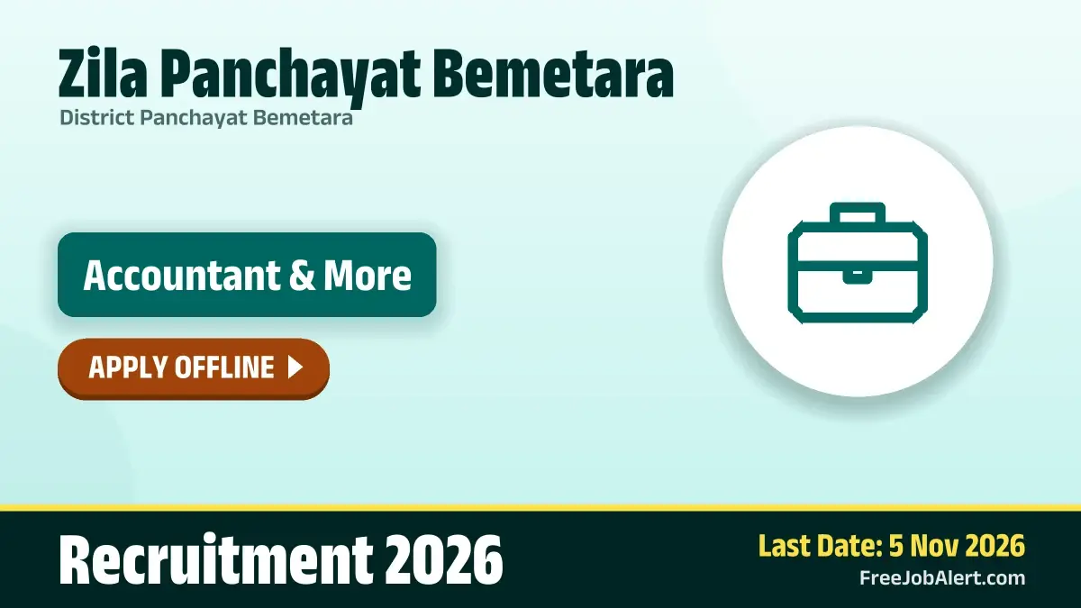 Zila Panchayat Bemetara Recruitment 2026 – Apply Offline for 4 Accountant, Programme Officer and More Posts Zila Panchayat Bemetara Recruitment 2026 – Apply Offline for 4 Accountant, Programme Officer and More Posts