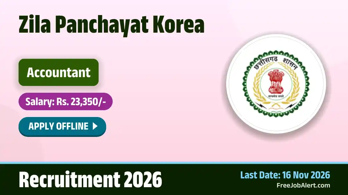 Zila Panchayat Korea Accountant Recruitment 2026 – Apply Offline
