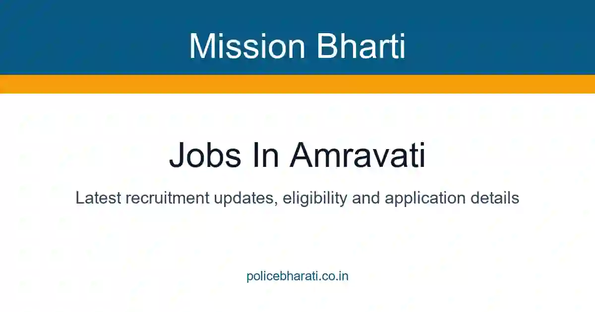Jobs in Amravati - अमरावती जिल्ह्यातील सर्व महत्त्वाच्या जाहिराती Jobs in Amravati - अमरावती जिल्ह्यातील सर्व महत्त्वाच्या जाहिराती
